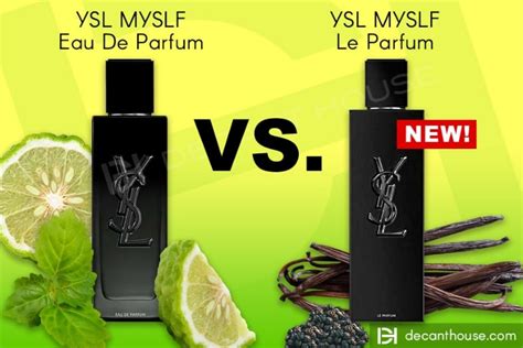 myslf le parfum vs edp|myslf le vs edp.